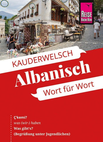 Reise Know-How Sprachführer Albanisch - Wort für Wort