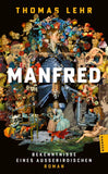 Manfred – Bekenntnisse eines Außerirdischen