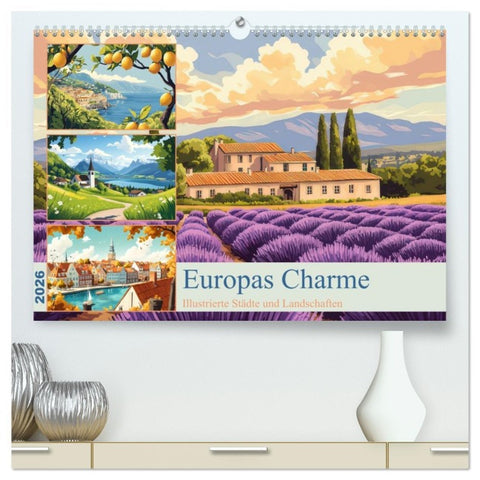 Europas Charme (hochwertiger Premium Wandkalender 2026 DIN A2 quer), Kunstdruck in Hochglanz