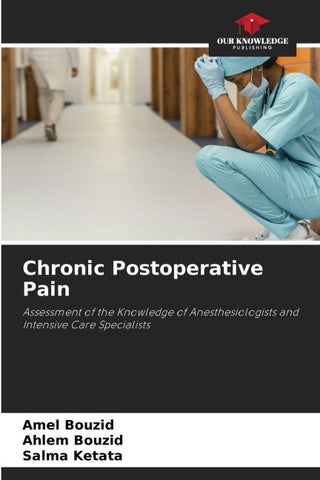 Chronic Postoperative Pain