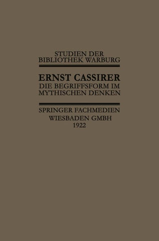 Die Begriffsform im Mythischen Denken