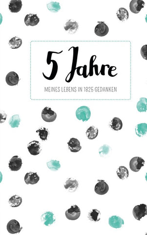 Tagebuch - 5 Jahre