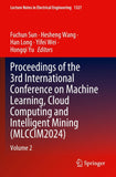 Proceedings of the 3rd International Conference on Machine Learning, Cloud Computing and Intelligent Mining (MLCCIM2024)