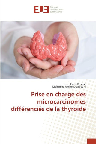 Prise en charge des microcarcinomes différenciés de la thyroïde