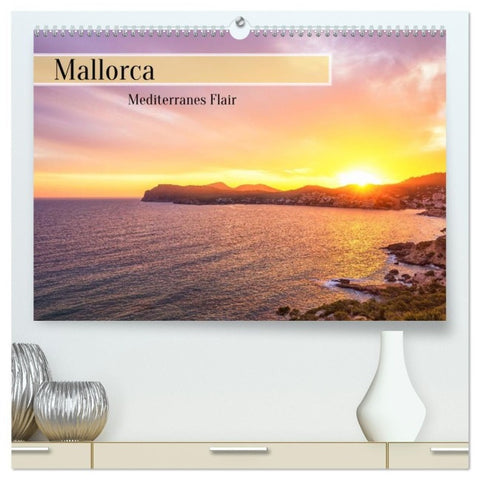 Mallorca - Mediterranes Flair (hochwertiger Premium Wandkalender 2026 DIN A2 quer), Kunstdruck in Hochglanz