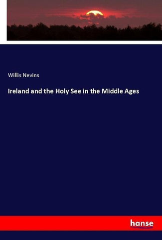 Ireland and the Holy See in the Middle Ages
