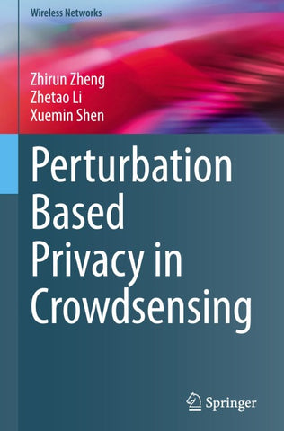 Perturbation Based Privacy in Crowdsensing