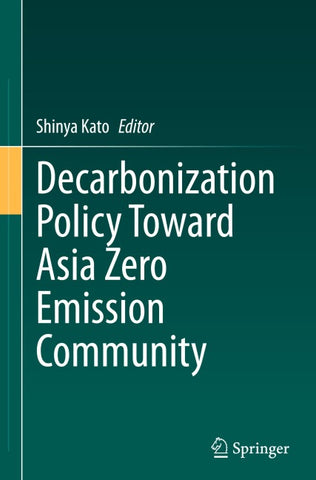 Decarbonization Policy Toward Asia Zero Emission Community