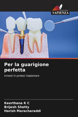 Per la guarigione perfetta