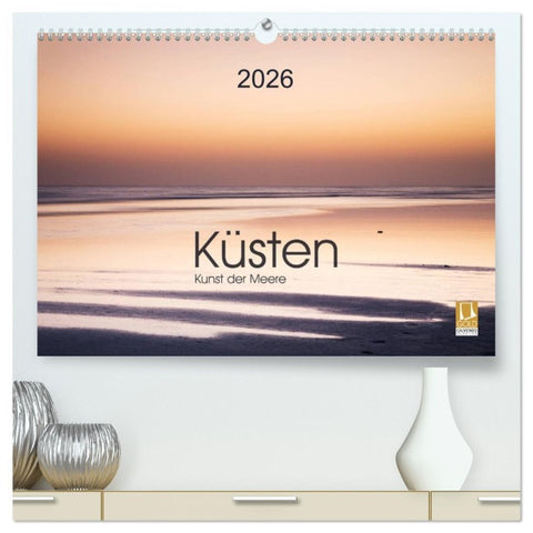 Küsten - Kunst der Meere (hochwertiger Premium Wandkalender 2026 DIN A2 quer), Kunstdruck in Hochglanz