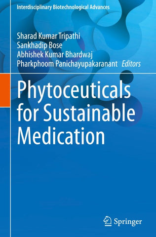 Phytoceuticals for Sustainable Medication