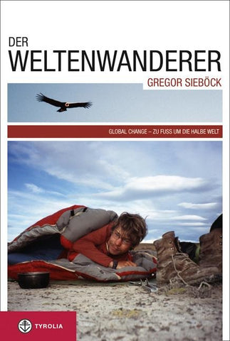 Der Weltenwanderer Gregor Sieböck