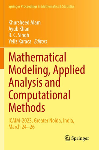 Mathematical Modeling, Applied Analysis and Computational Methods