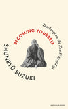 Becoming Yourself