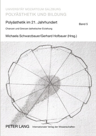 Polyästhetik im 21. Jahrhundert