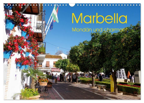 Marbella - Mondän und charmant (Wandkalender 2027 DIN A3 quer), CALVENDO Monatskalender