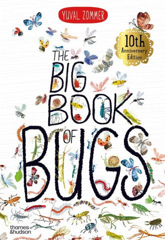 The Big Book of Bugs (10th Anniversary Edition)