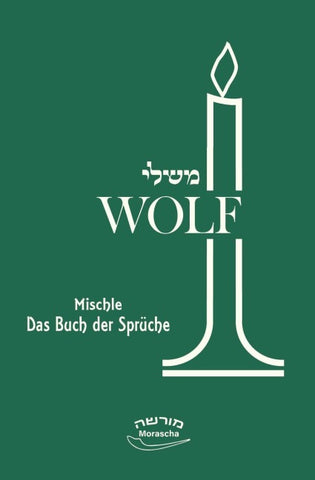 Mischle – Das Buch der Sprüche