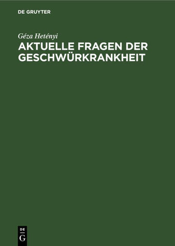 Aktuelle Fragen der Geschwürkrankheit