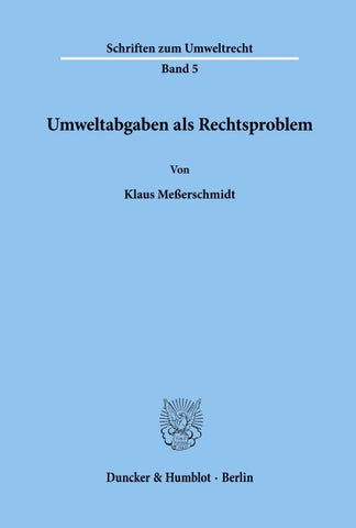 Umweltabgaben als Rechtsproblem.