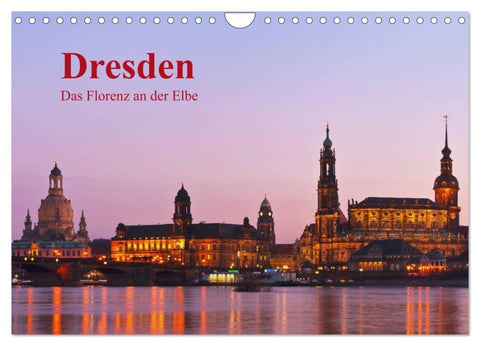 Dresden, das Florenz an der Elbe (Wandkalender 2026 DIN A4 quer), CALVENDO Monatskalender