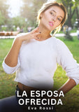 La Esposa Ofrecida