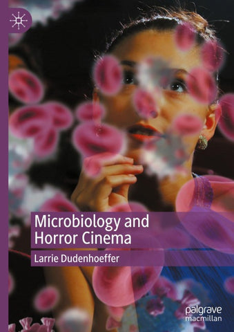 Microbiology and Horror Cinema
