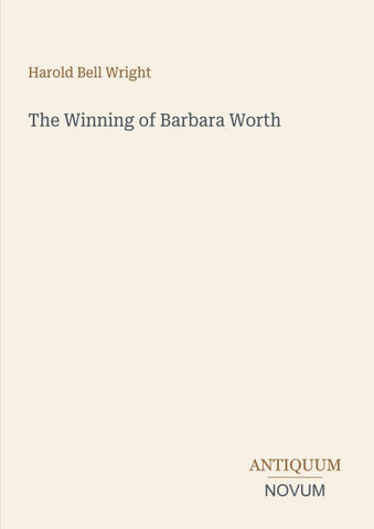 The Winning of Barbara Worth