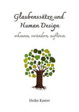 Glaubenssätze und Human Design