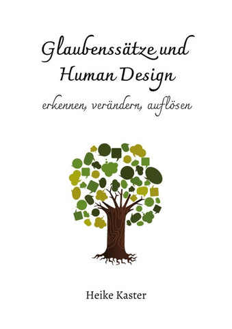 Glaubenssätze und Human Design
