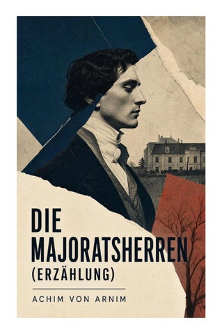 Die Majoratsherren (Erzählung)