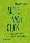 Suche nach Glück
