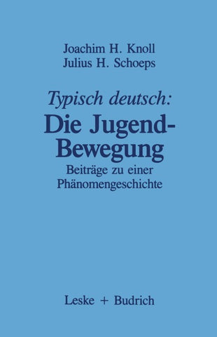 Typisch deutsch: Die Jugendbewegung