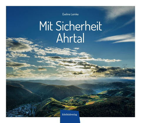 Mit Sicherheit Ahrtal