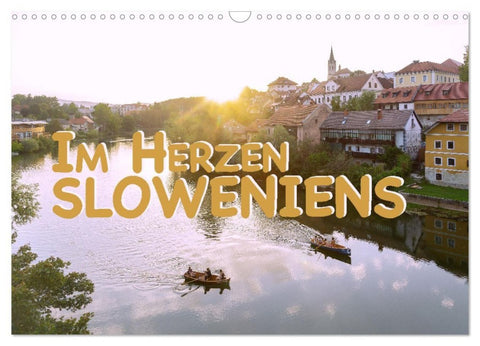 Im Herzen Sloweniens (Wandkalender 2027 DIN A3 quer), CALVENDO Monatskalender