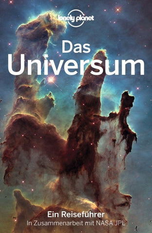 LONELY PLANET Reiseführer Das Universum