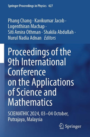 Proceedings of the 9th International Conference on the Applications of Science and Mathematics