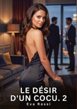 Le Désir d'un Cocu. 2