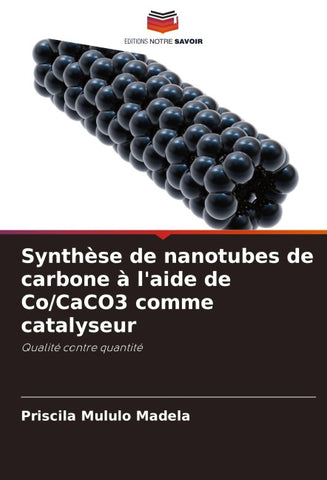 Synthèse de nanotubes de carbone à l'aide de Co/CaCO3 comme catalyseur