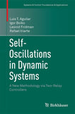 Self-Oscillations in Dynamic Systems