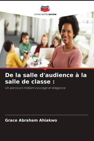 De la salle d'audience à la salle de classe :