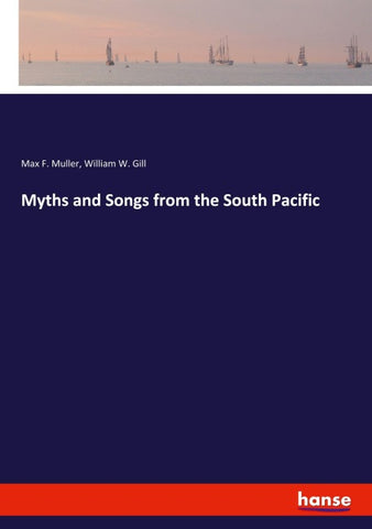 Myths and Songs from the South Pacific