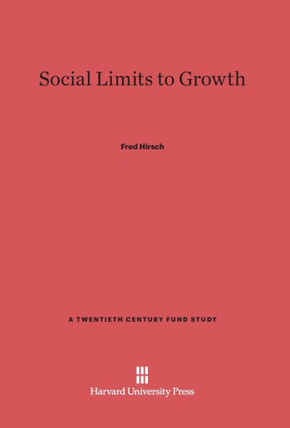 Social Limits to Growth