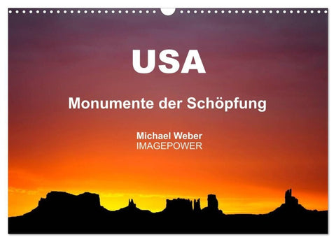 USA - Monumente der Schöpfung (Wandkalender 2027 DIN A3 quer), CALVENDO Monatskalender