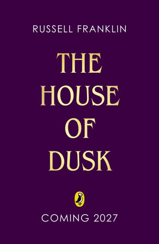 The House of Dusk