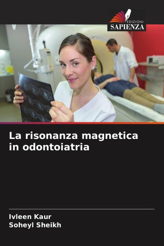 La risonanza magnetica in odontoiatria