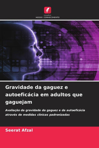 Gravidade da gaguez e autoeficácia em adultos que gaguejam