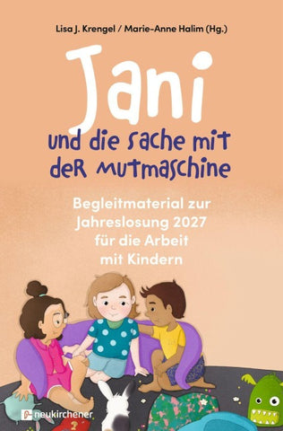 Jani und die Sache mit der Mutmaschine