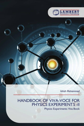 HANDBOOK OF VIVA-VOCE FOR PHYSICS EXPERIMENTS -II