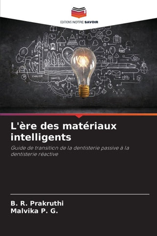 L'ère des matériaux intelligents